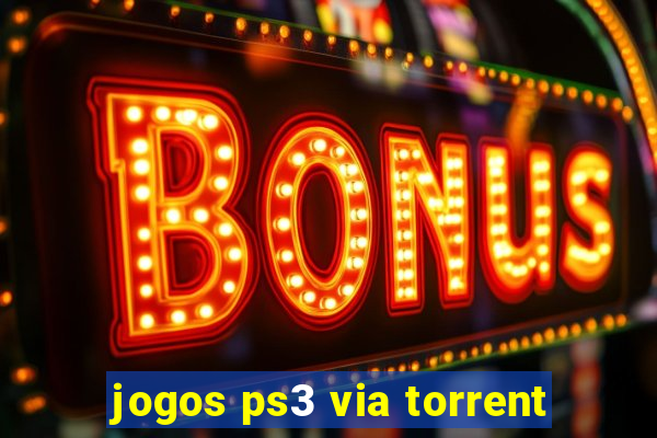 jogos ps3 via torrent